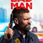 Bad Man (2025) | Download Hollywood Movie