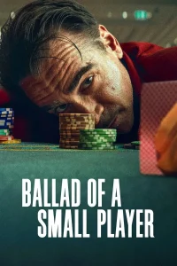 download ballad of a small player hollywood movie