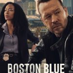 Boston Blue S01 (Episode 12 Added) | TV Series