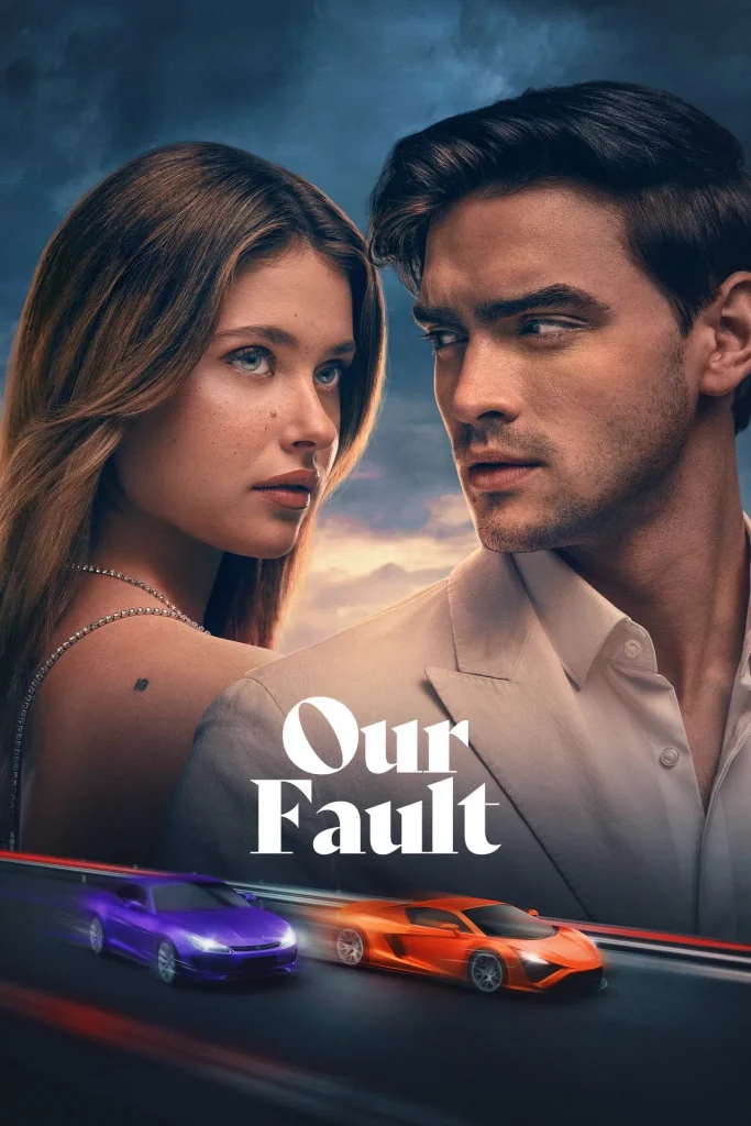 download our fault foreign movie