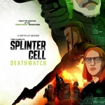 Splinter Cell: Deathwatch S01 (Complete) | TV Series