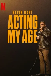 Read more about the article Kevin Hart: Acting My Age (2025) | Download Standup Special
