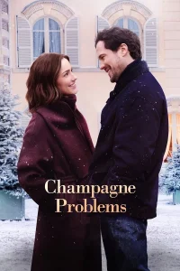 download champagne problems hollywood movie