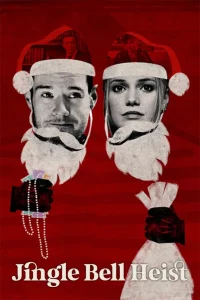 download jingle bell heist hollywood movie