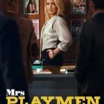 Mrs. Playmen S01 (Episode 1 – 6 Added) | TV Series