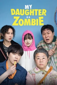 download my daughter is a zombie korean movie