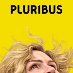 Pluribus S01 (Episode 9 Added) | TV Series
