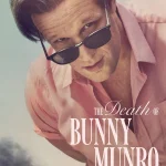 The Death of Bunny Munro S01 (Complete) | TV Series