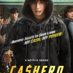 Cashero S01 (Complete) | Korean Drama