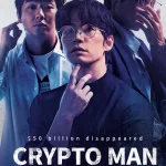 Crypto Man (2025) | Download Korean Movie
