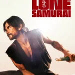Lone Samurai (2025) | Download Foreign Movie
