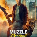 Muzzle: City of Wolves (2025) | Download Hollywood Movie