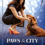 Paws in the City (2025) | Download Hollywood Movie