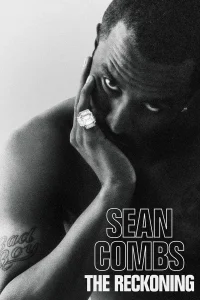 Read more about the article Sean Combs The Reckoning S01 (Complete) | TV Series