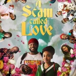 A Scam Called Love (2025) | Download Foreign Movie