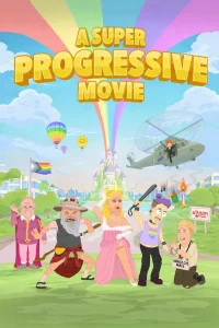 Read more about the article A Super Progressive Movie (2025) | Download Hollywood Movie
