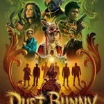 Dust Bunny (2025) | Download Hollywood Movie