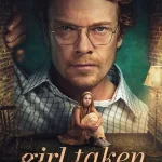 Girl Taken S01 (Complete) | TV Series