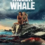 Killer Whale (2025) | Download Hollywood Movie