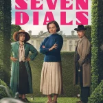 Agatha Christie’s Seven Dials S01 (Episode 1 – 3 Added) | TV Series
