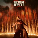 28 Years Later: The Bone Temple (2026) | Download Hollywood Movie