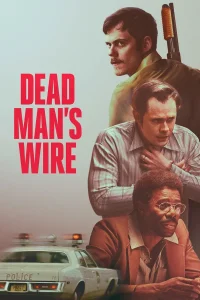 downloads dead mans wire Hollywood movie