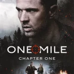 One Mile Chapter One (2026) | Download Hollywood Movie