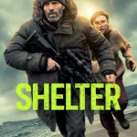 Shelter (2026) | Download Hollywood Movie