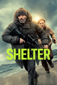Read more about the article Shelter (2026) | Download Hollywood Movie