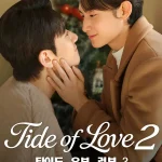 Tides of Love S02 (Episode 8 Added ) | Korean Drama