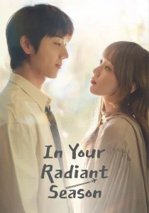 download in your radiant season korean drama
