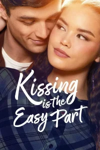 Read more about the article Kissing is the Easy Part (2026) | Download Hollywood Movie