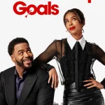 Relationship Goals (2026) | Download Hollywood Movie