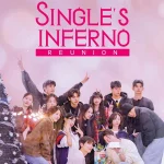 Single’s Inferno Reunion S01 (Complete) | Variety Show