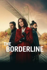 Read more about the article The Borderline S01 (Episode 3 Added) | TV Series