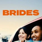 Brides (2025) | Download Hollywood Movie