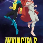 Invincible S04 (Episode 5 Added) | TV Series