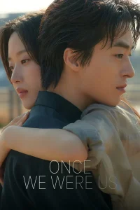 download Once we were Us (2025) Korean Movie