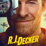 R.J. Decker S01 (Episode 5 Added) | TV Series