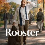 Rooster (Episode 4 Added)  | TV Series