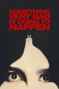 Read more about the article Something Very Bad Is Going to Happen S01 (Completed) | TV Series