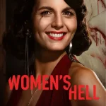 Woman’s Hell S01 (Episode 4 Added) | Foreign TV Series