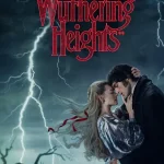“Wuthering Heights” (2026) | Download Hollywood Movie