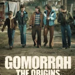 Gomorrah: The Origins S01 (Complete) | Foreign TV Series