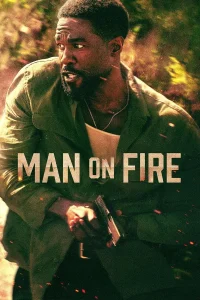 Downloaded Man on Fire (2026) Hollywood Tv series