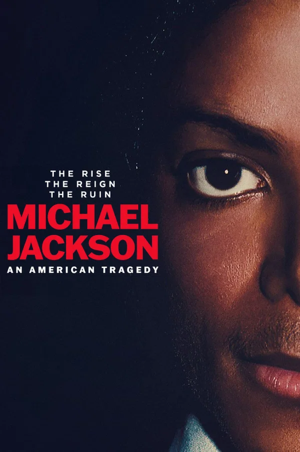 Read more about the article Michael Jackson: An American Tragedy S01 (Complete) | TV Series