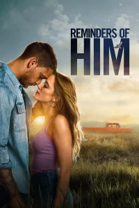 Download Reminders of Him (2026) Hollywood Movie