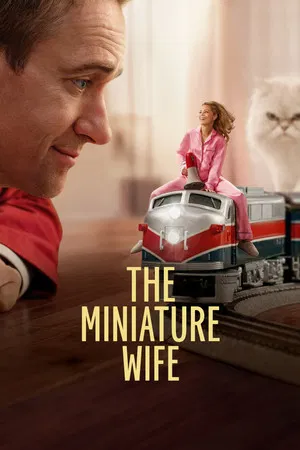 Read more about the article The Miniature Wife  (Complete) | TV Series