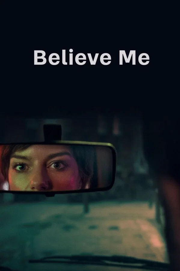 Read more about the article Believe Me (Complete)  | TV Series