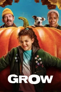 Download Grow (2025) Movie
